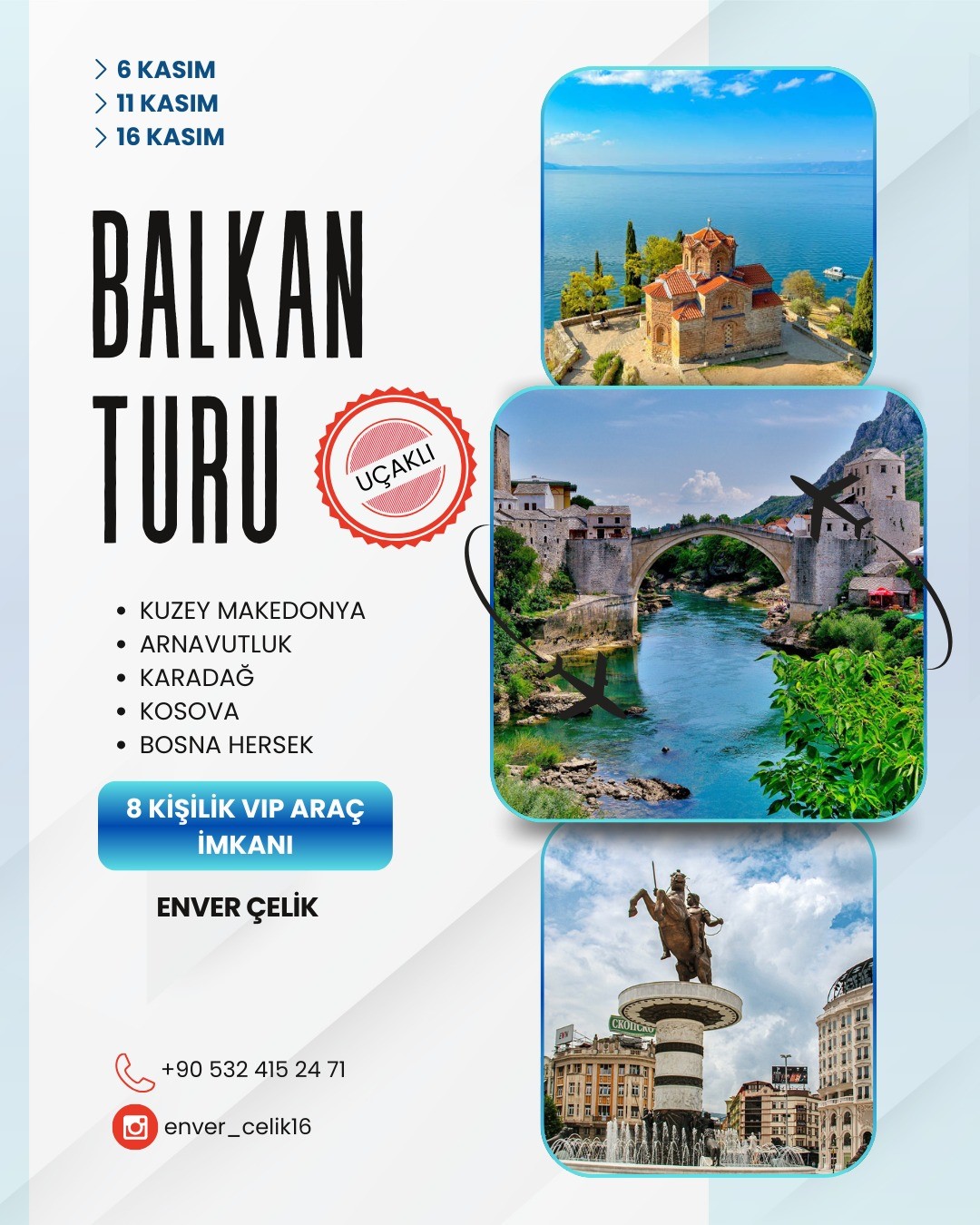 VİZESİZ UÇAKLA BALKAN TURU